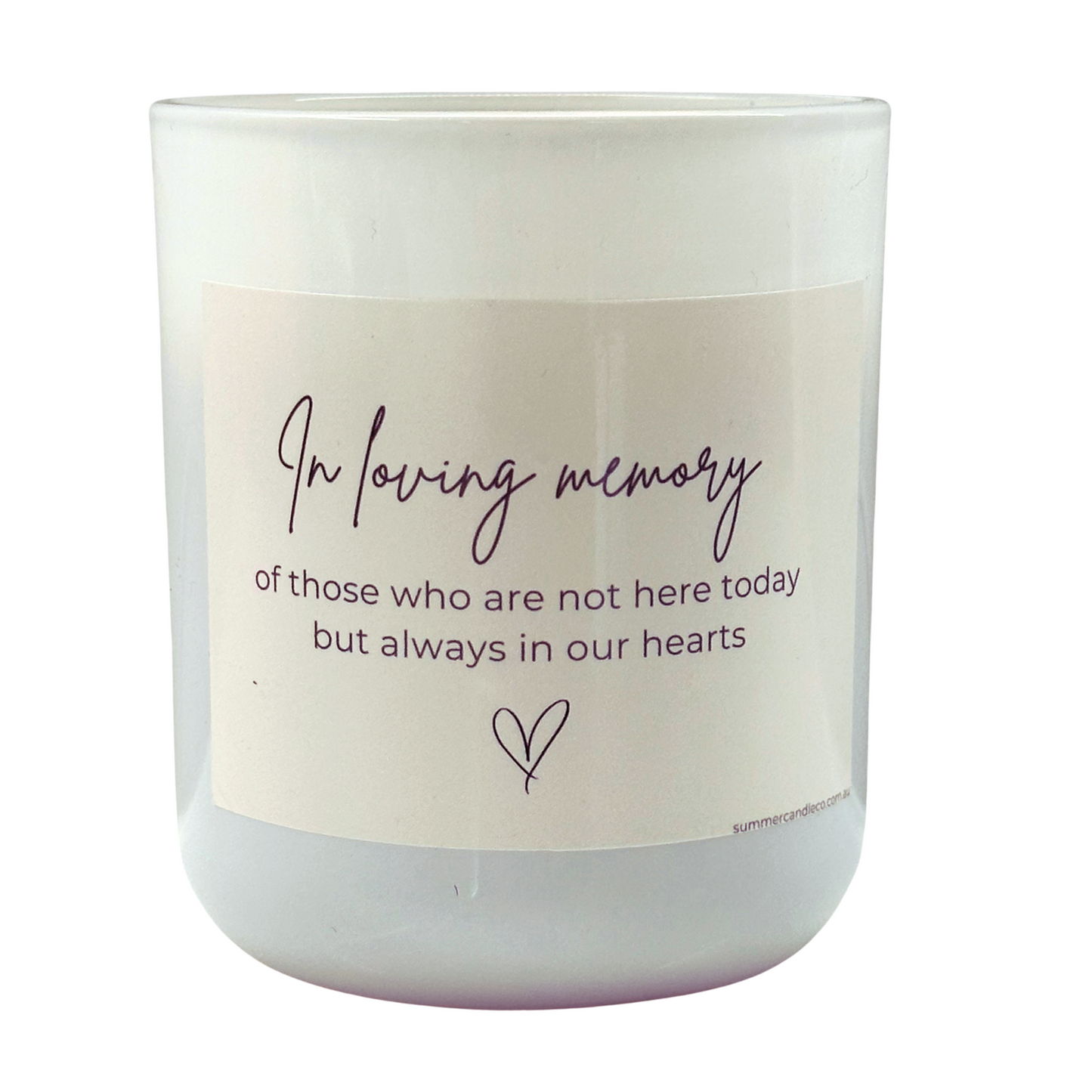 White candle with text 'In Loving Memory of those who are not here today but always in our hearts'
In Loving Memory Soy Wax Candle – Hand-Poured Memorial Candle, Perfect Sympathy Gift