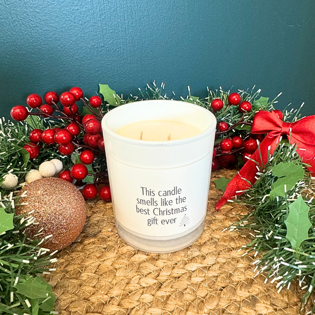 Best Gift Ever Candle - choose your fragrance